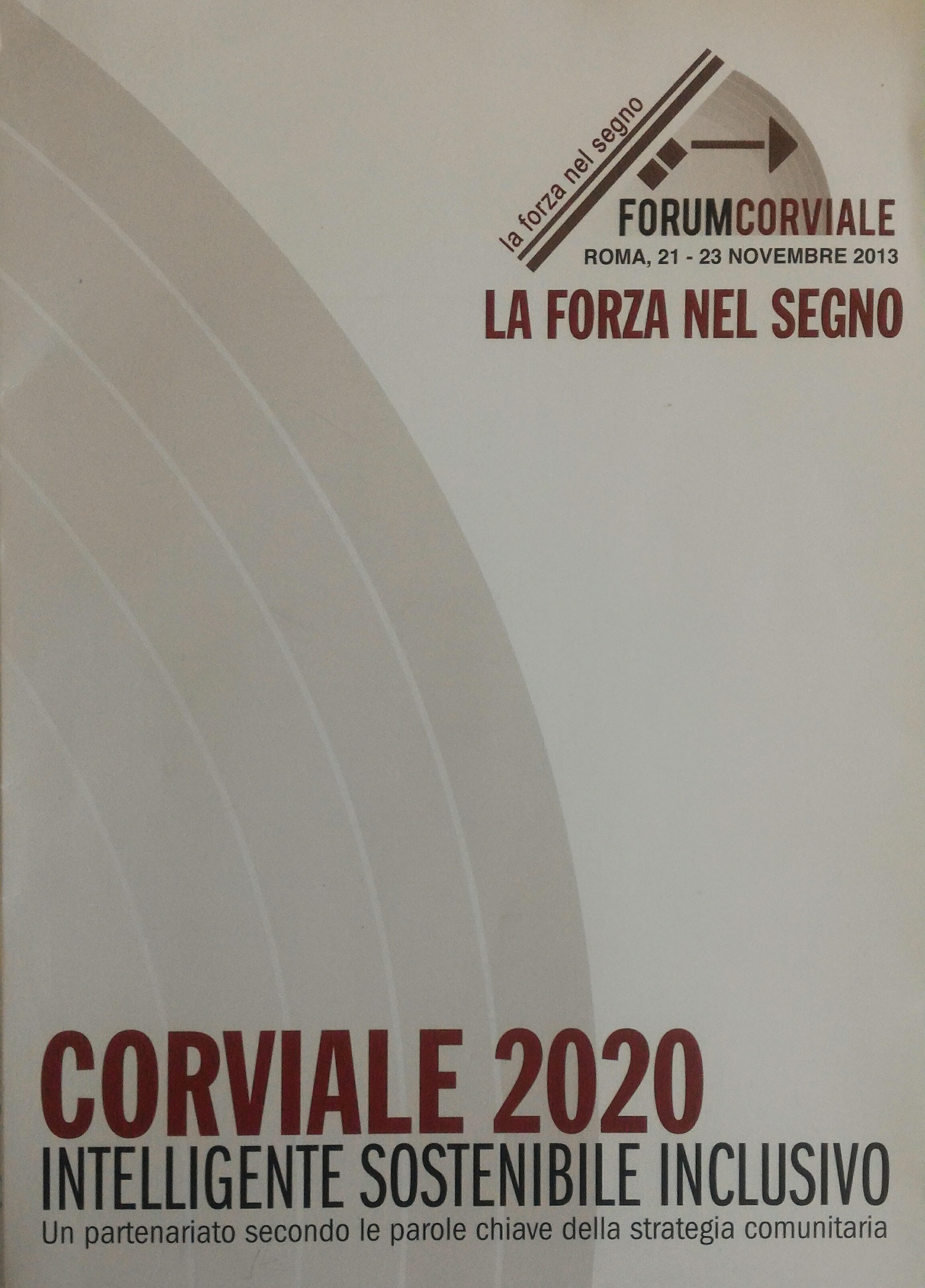 Forum Corviale 2020. Intelligente, Sostenibile, Inclusivo.